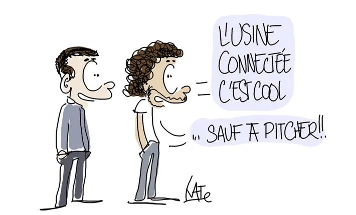 Dessin humoristique : deux personnages, « L’usine connectée c’est cool… sauf à pitcher »